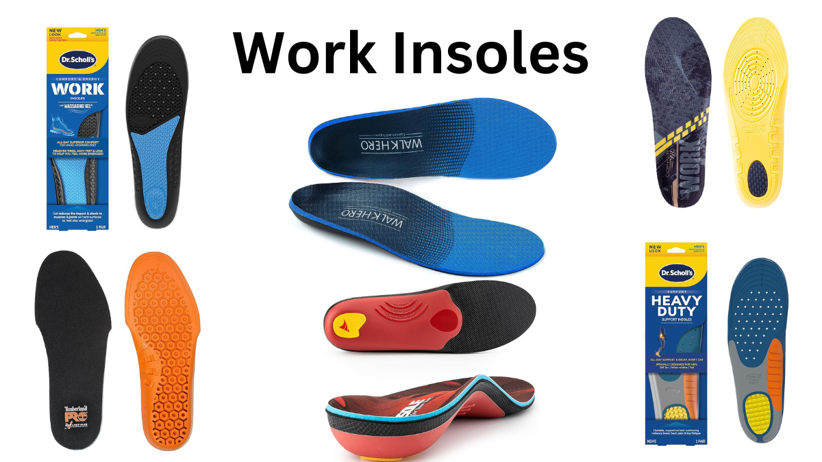 The Best Work Insoles for All-Day Comfort