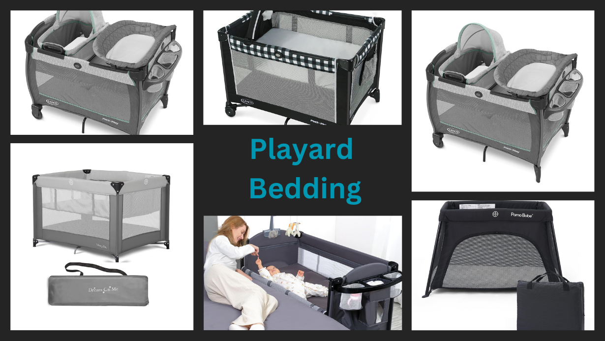 Best Playard Bedding: Tested and Reviewed